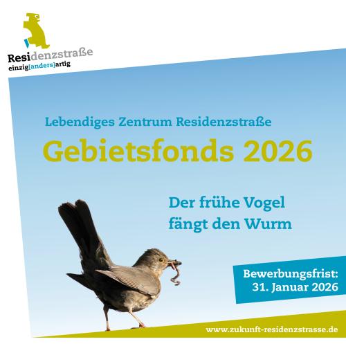 Aufruf zum Gebietsfonds Residenzstraße 2026